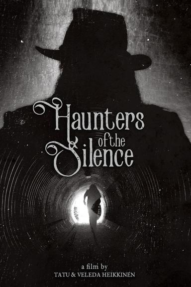 Haunters of the Silence